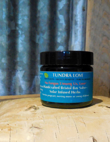 Alaskan salve No Fungus Umung Us, Tundra Love handcrafted salves, plants & essential oils used elders for Anti-fungal, Anti-Bacterial, Anti-Viral, Anti-Inflammatory qualities treats Athletes foot, Jock Itch