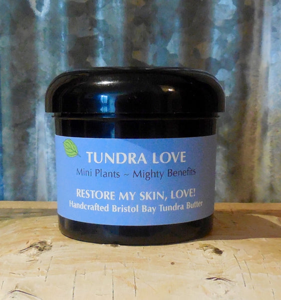 Alaska Bristol Bay Restore My Skin Love Tundra Butter naturally restores dry, chapped, or sun damaged skin, softens age spots, moisturizer with shea butter and essential oils